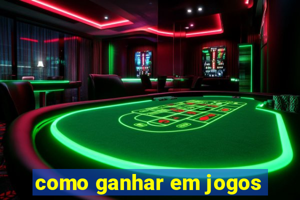 como ganhar em jogos